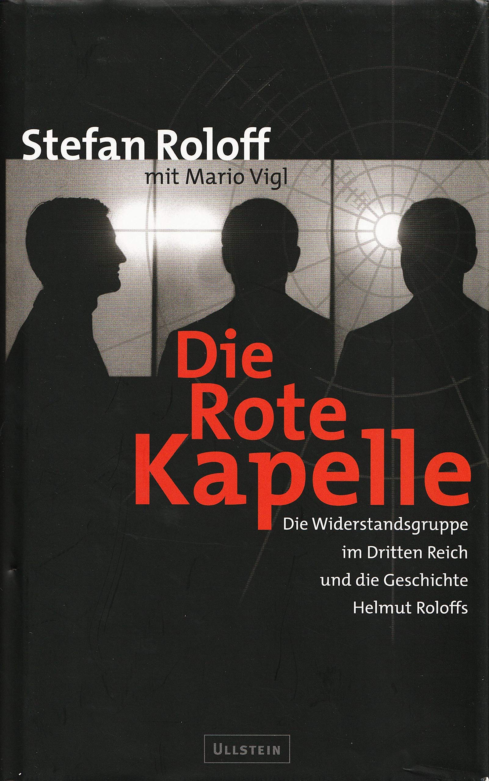Die Rote Kapelle Memories