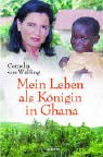 Mein Leben als Königin von Ghana Personalities
