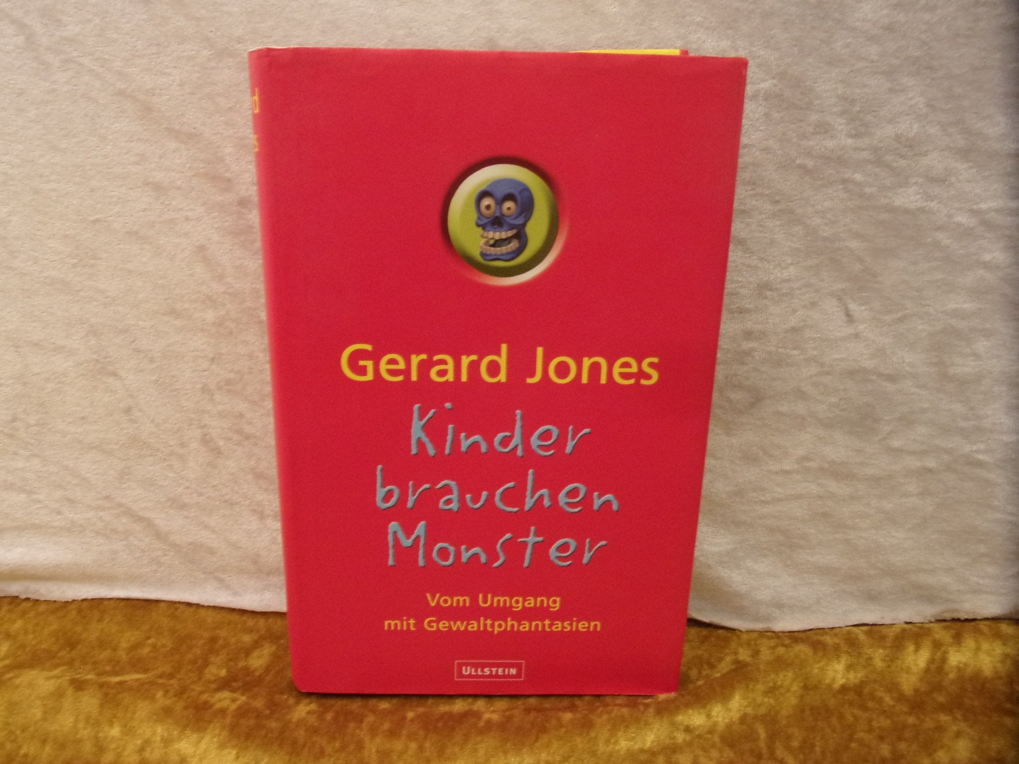 Kinder brauchen Monster. Vom Umgang mit Gewaltphantasien Parents & Children