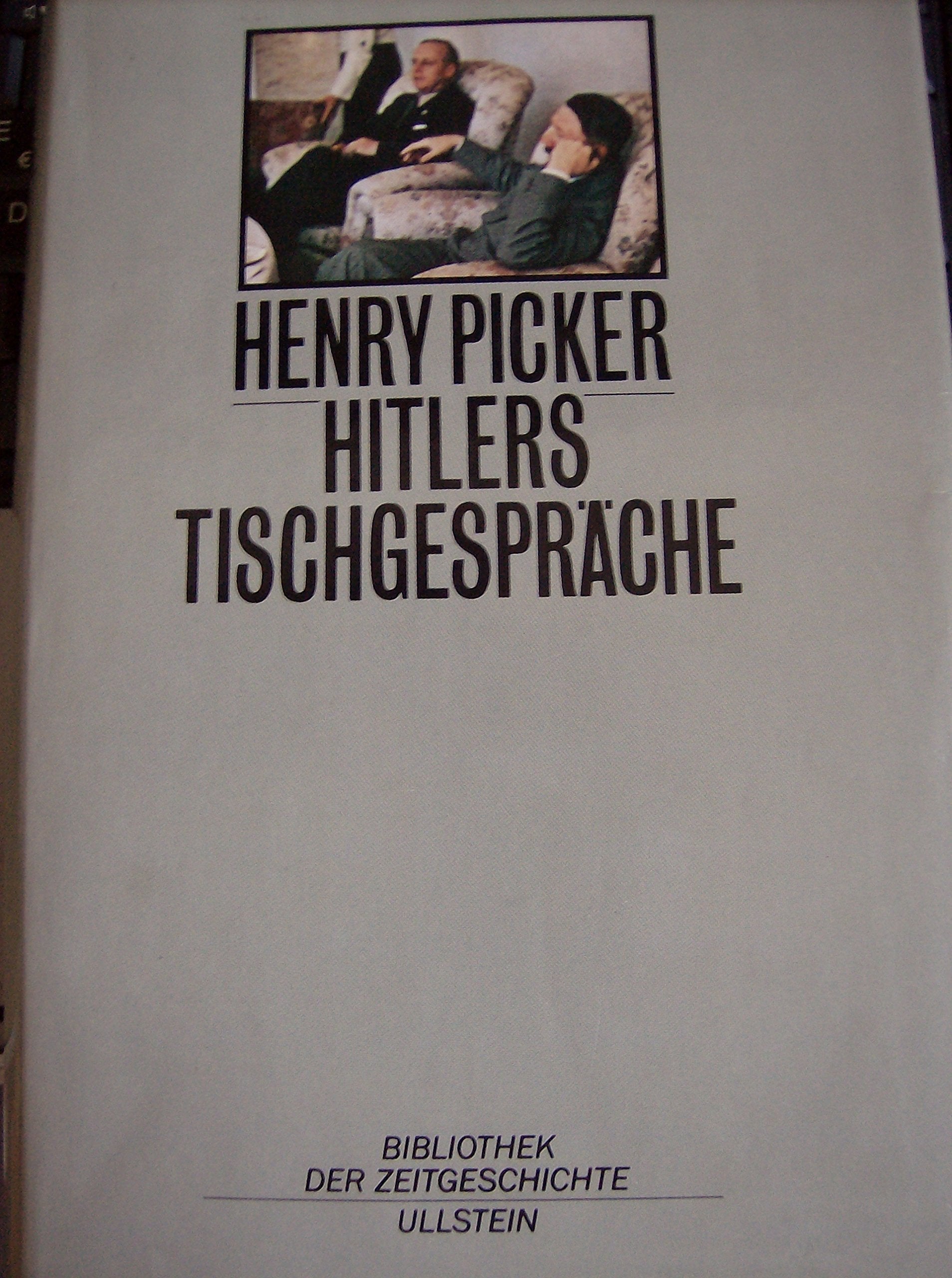 Hitlers Tischgespräche im Führerhauptquartier Contemporary literature