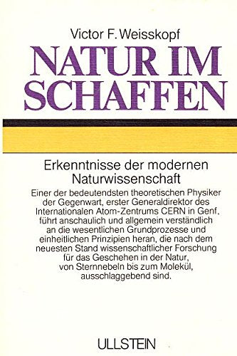 Natur im Schaffen: Erkenntnisse der modernen Naturwissenschaft; book