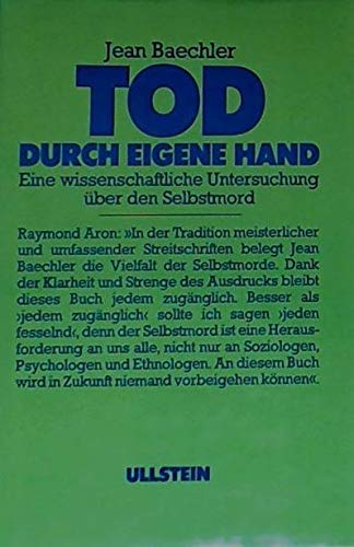 Tod durch eigene Hand. Eine wissenschaftliche Untersuchung über den Selbstmord Psychology