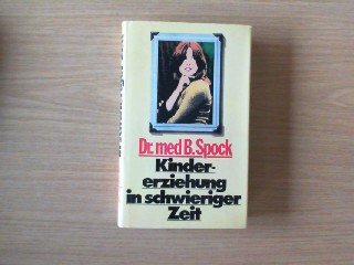 Kindererziehung in schwieriger Zeit. Elterliche Führung und hohe Ideale Books