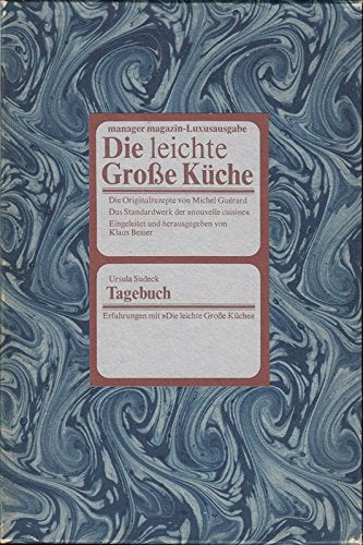 Die leichte Große Küche. Das Standardwerk der nouvelle cuisine Books