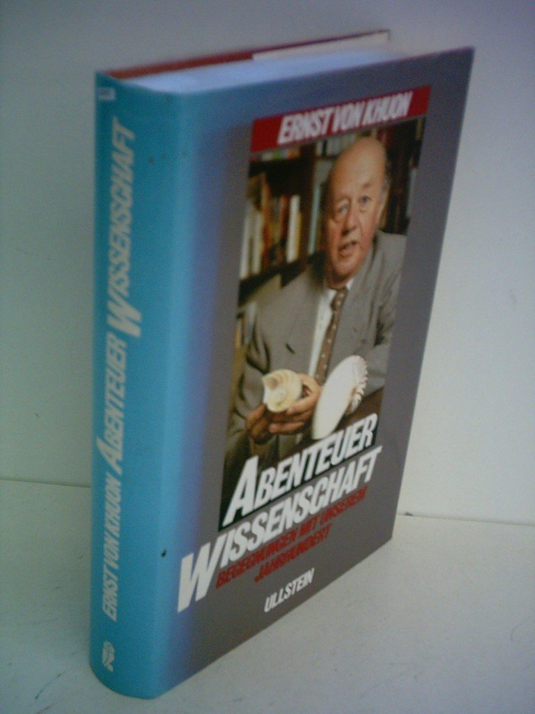 Abenteuer Wissenschaft. Begegnungen mit unserem Jahrhundert Books