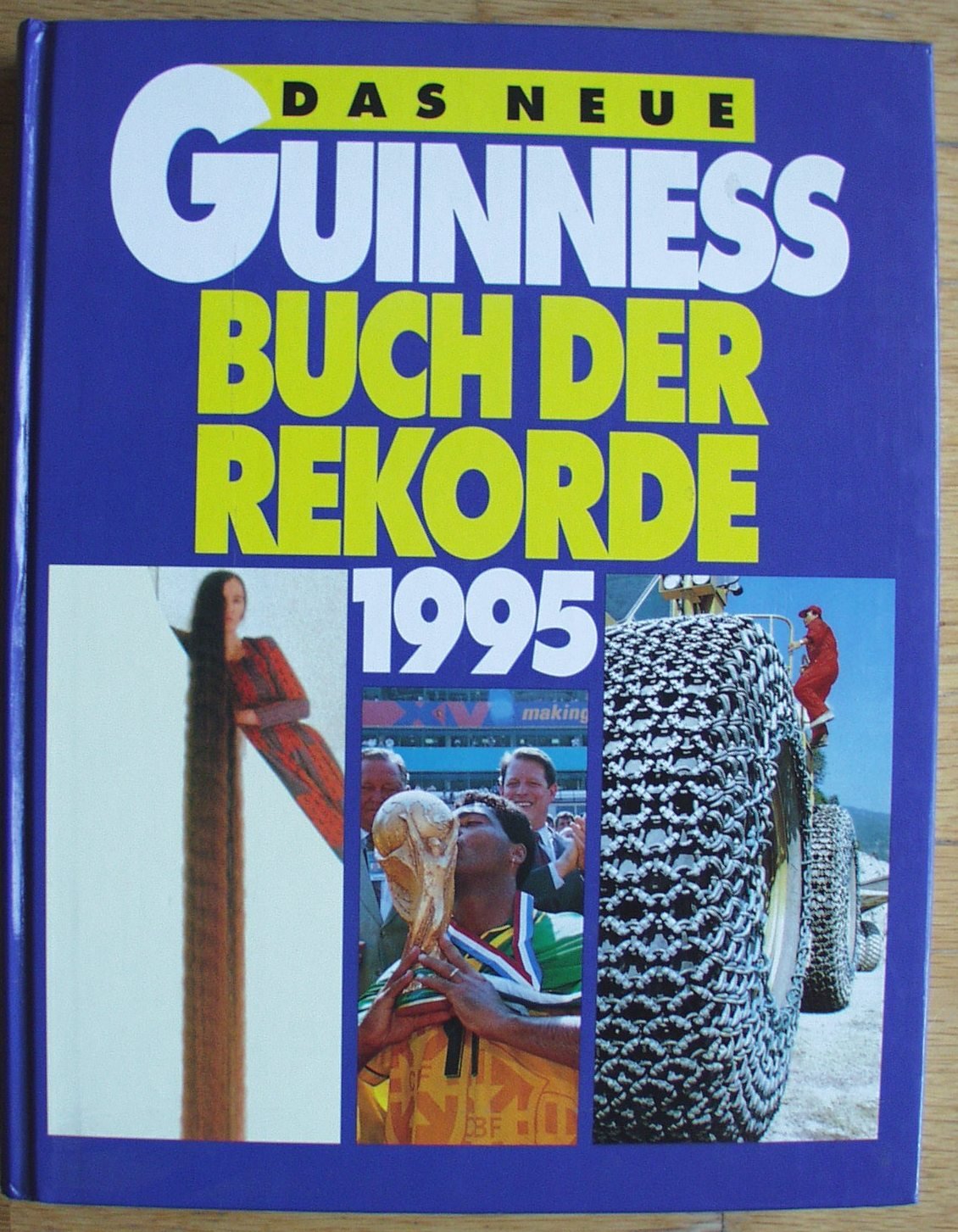 (Guinness) Das neue Guinness Buch der Rekorde 1995 Reference Books