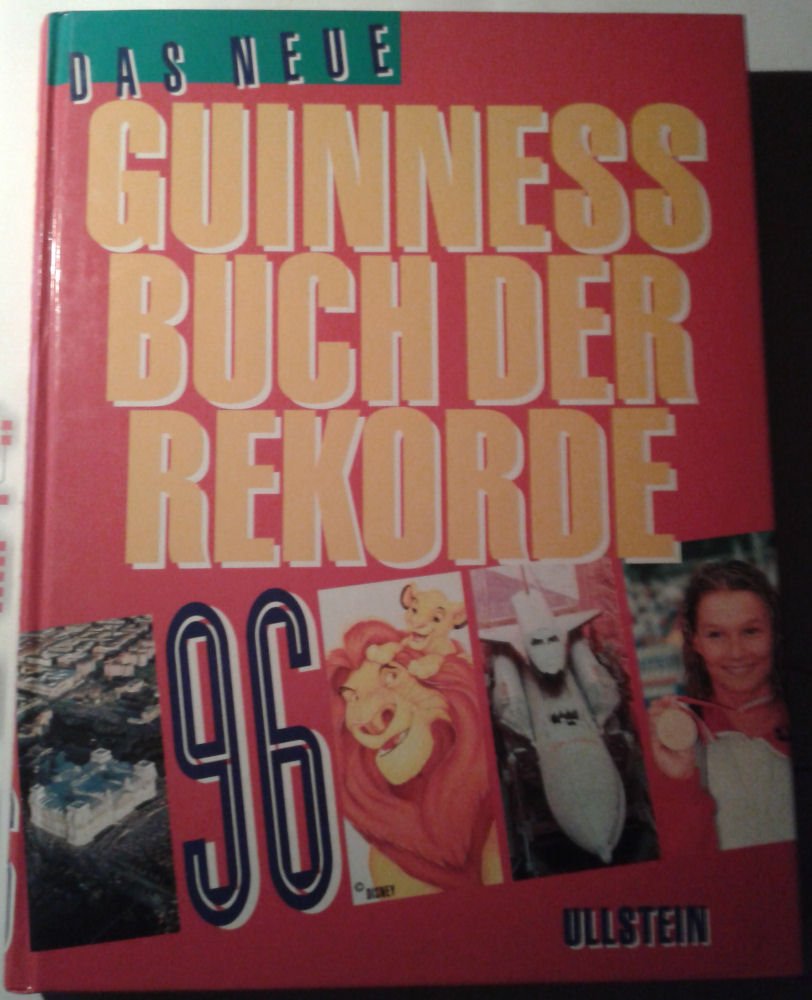 (Guinness) Das neue Guinness Buch der Rekorde 1996 Reference Books