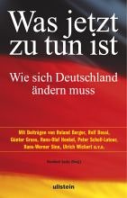 Was jetzt zu tun ist: Wie sich Deutschland ändern muss Politics & History