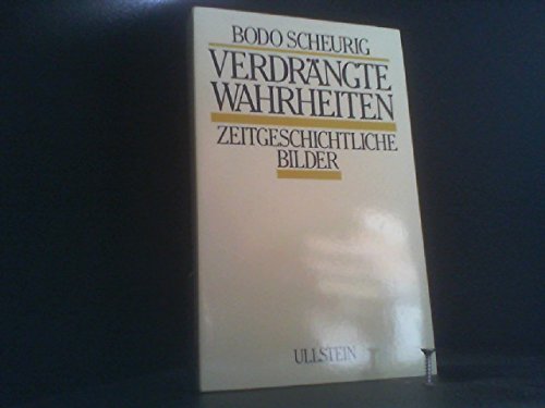 Verdrängte Wahrheiten: Zeitgeschichtliche Bilder Professional & Reference Books