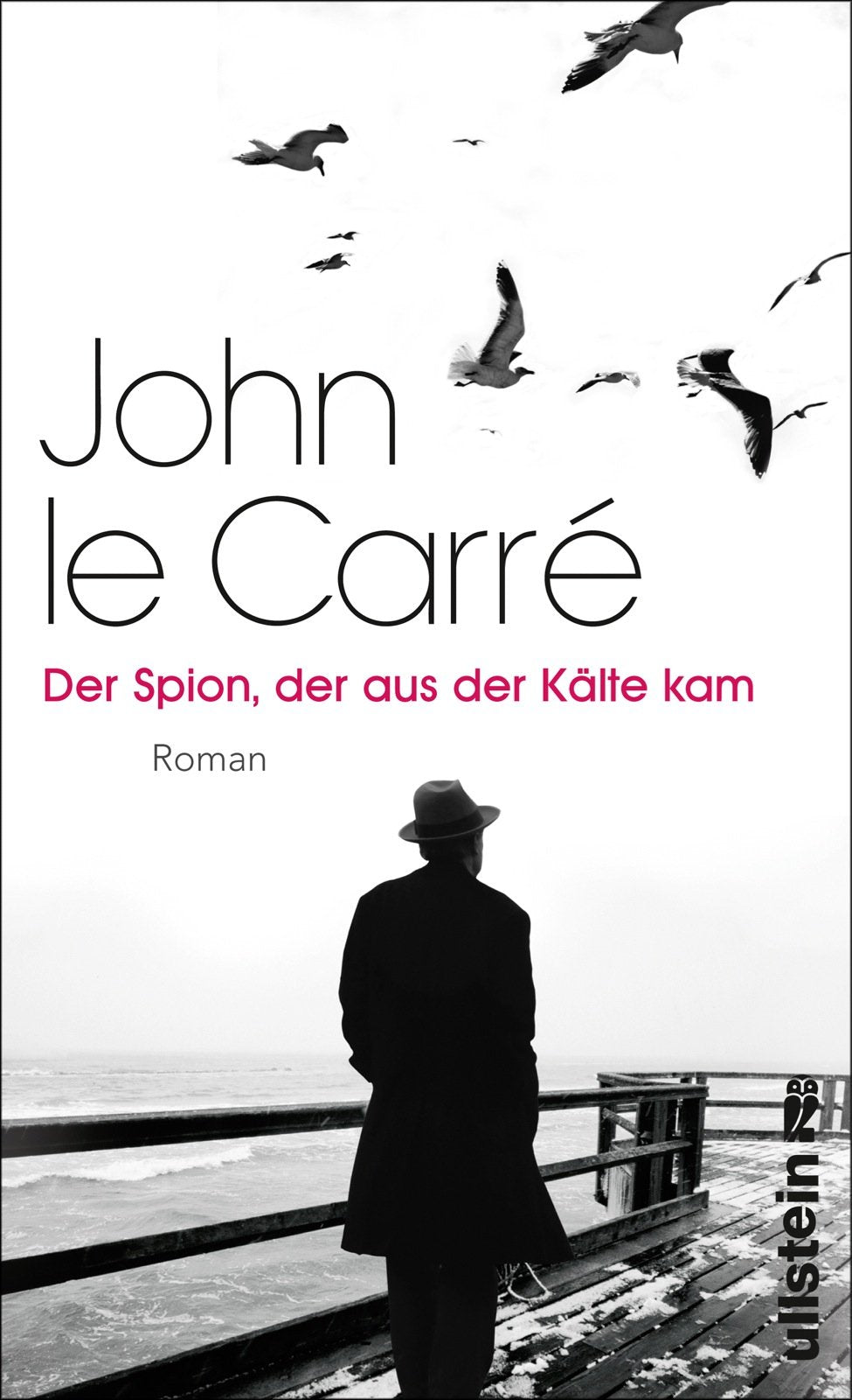 Der Spion, der aus der Kälte kam Contemporary literature