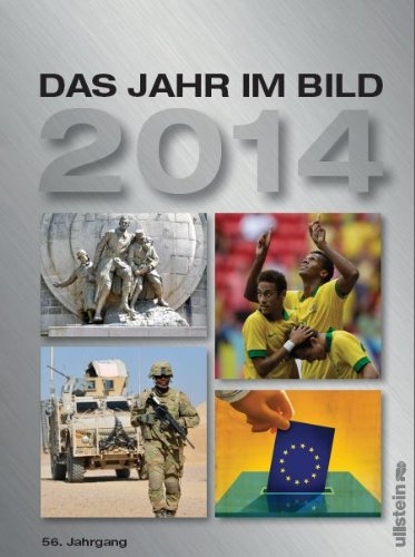 Das Jahr im Bild 2014: 56. Jahrgang Reference Books