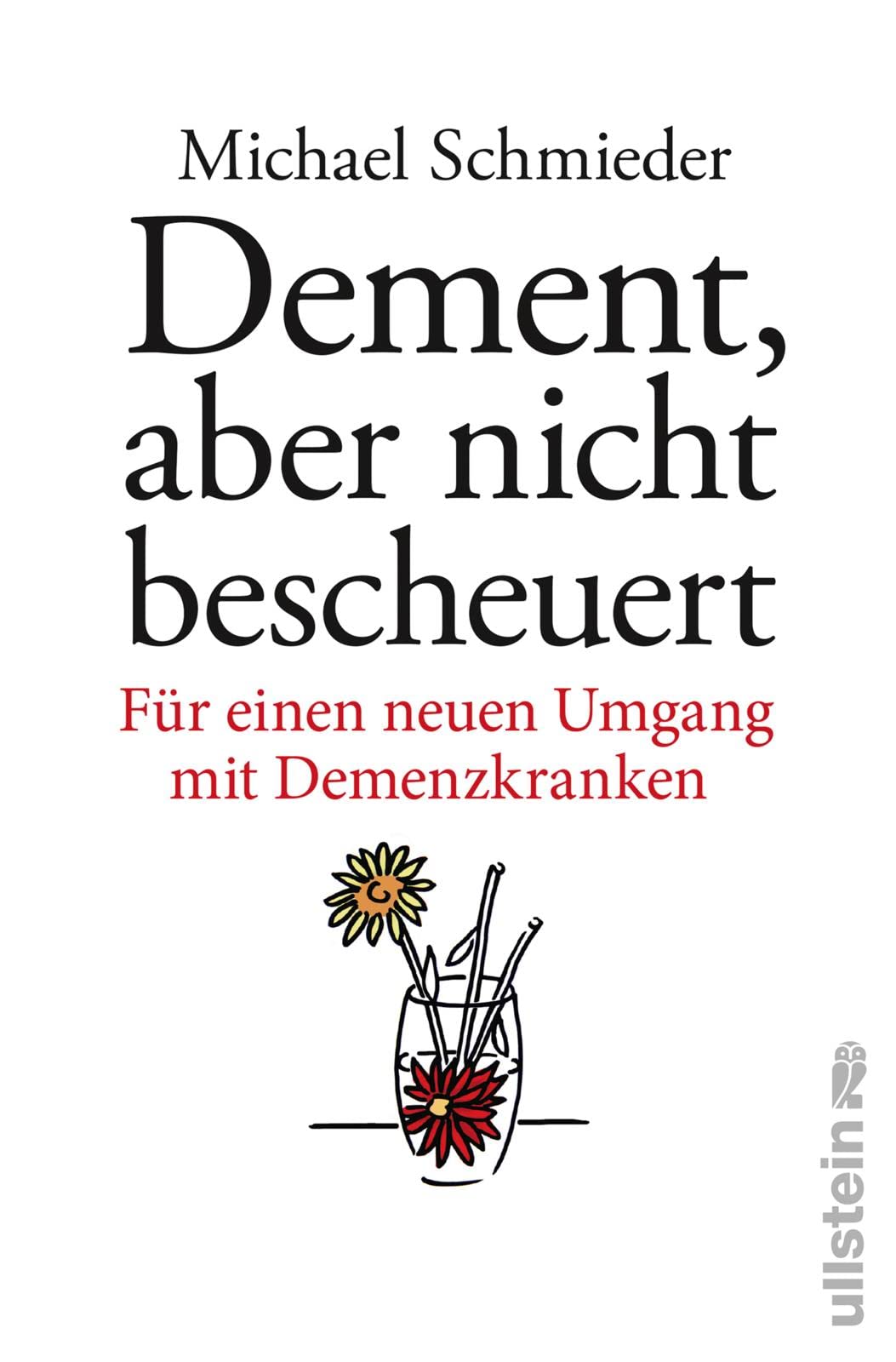 Dement, aber nicht bescheuert Social Sciences