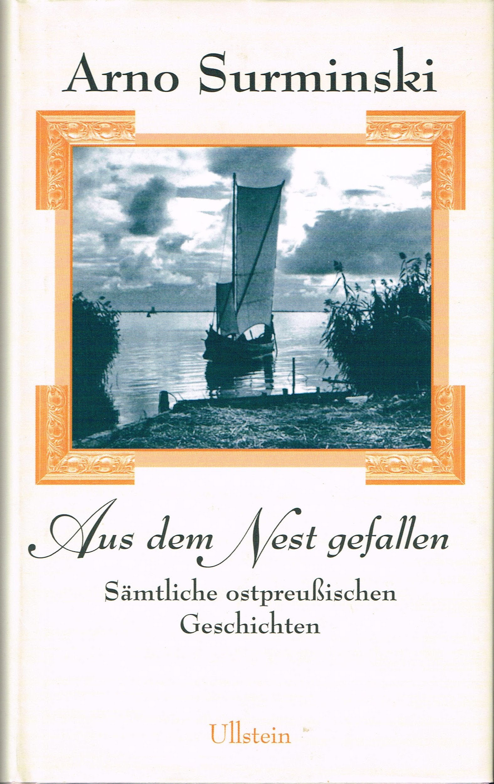Aus dem Nest gefallen: Sämtliche ostpreussische Geschichten Contemporary literature