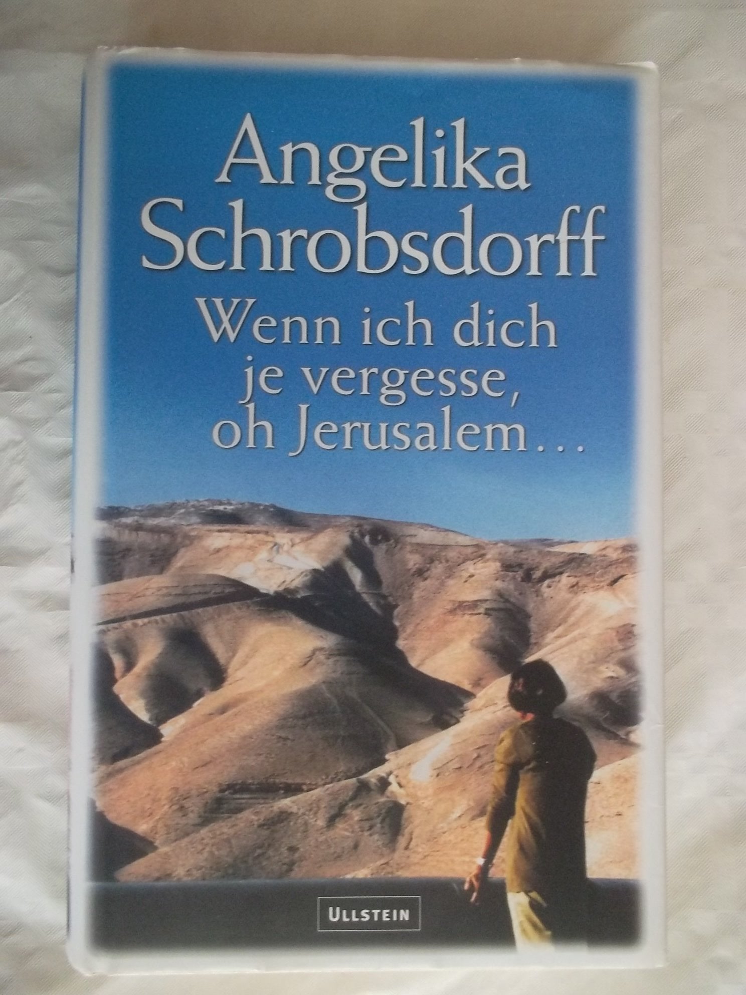 Wenn ich dich je vergesse, oh Jerusalem Fiction
