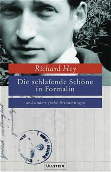 Die schlafende Schöne in Formalin: Und andere frühe Erinnerungen Art & Literature