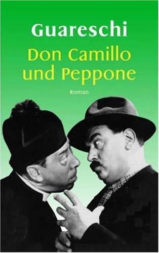 Die schönsten Geschichten von Don Camillo und Peppone: Erzählungen Books