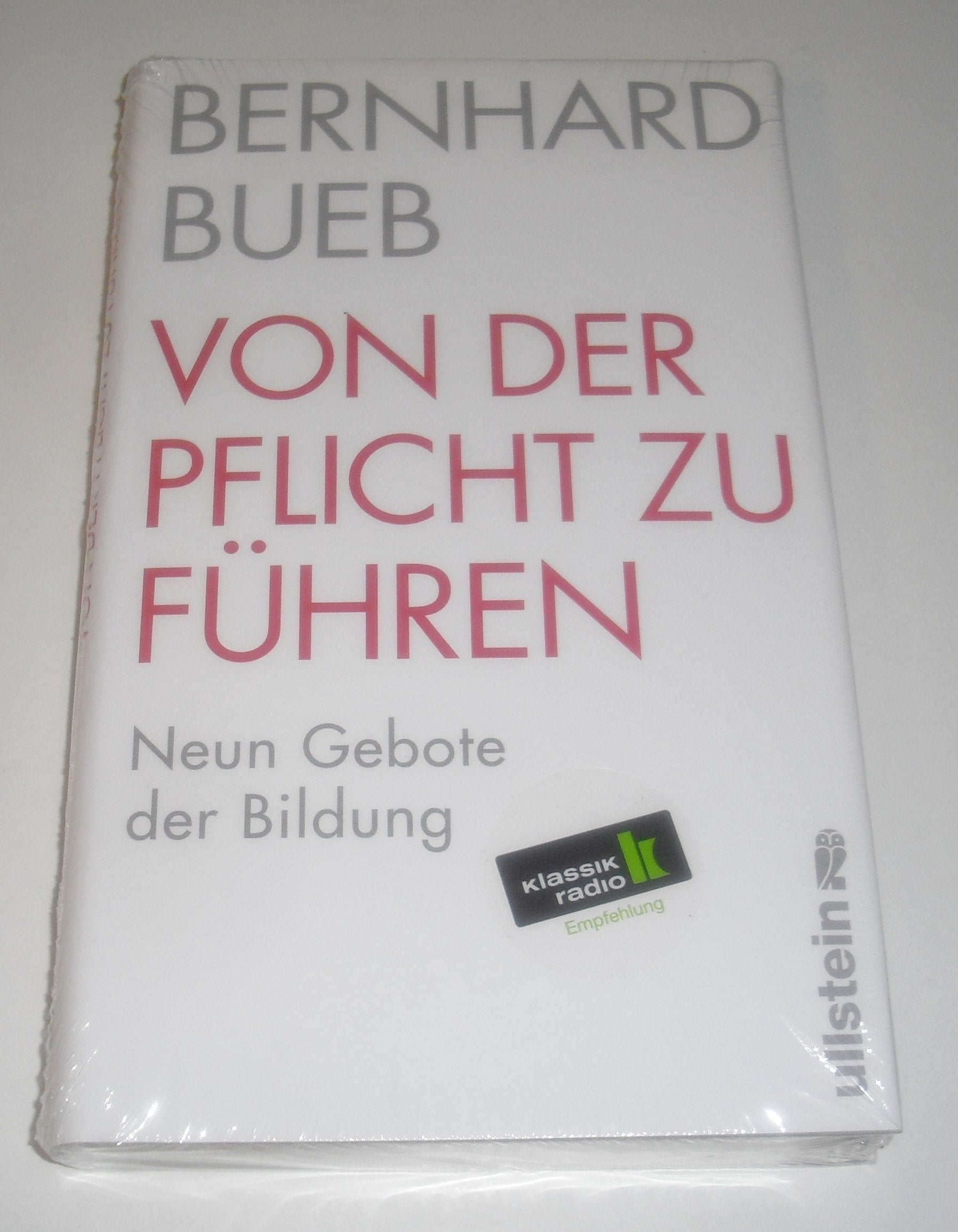 Von der Pflicht zu führen: Neun Gebote der Bildung Books