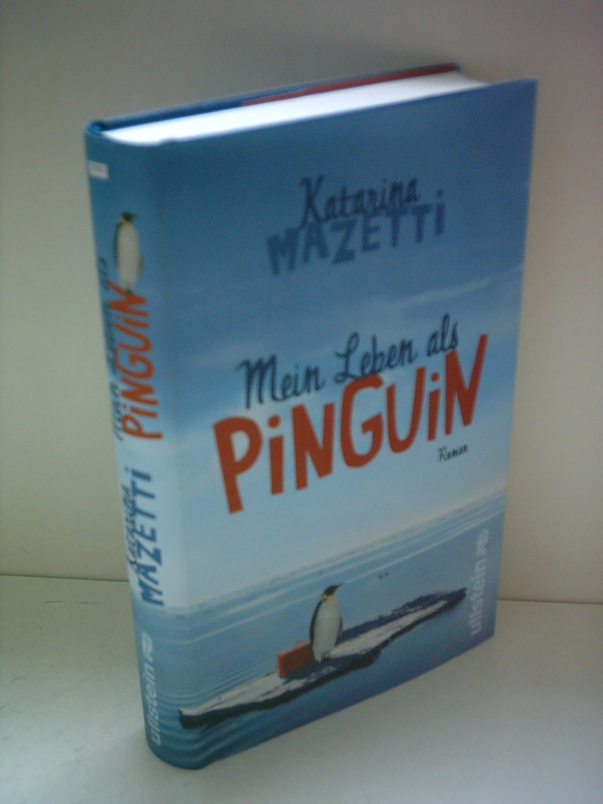 Mein Leben als Pinguin: Roman Contemporary literature