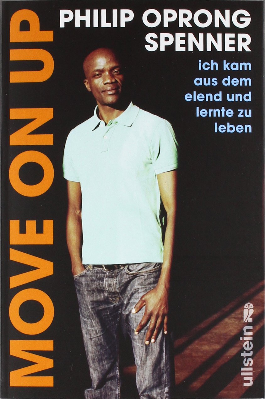Move on up: Ich kam aus dem Elend und lernte zu leben Books