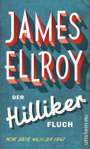 Der Hilliker-Fluch: Meine Suche nach der Frau Personalities