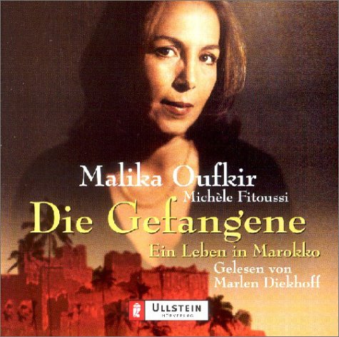 Die Gefangene. Ein Leben in Marokko. Gekürzte Lesung Social Sciences