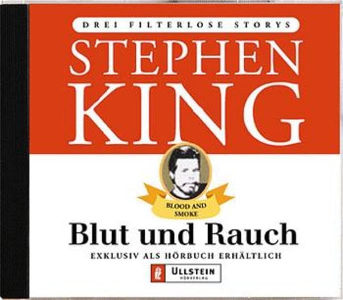 Blut und Rauch: Drei filterlose Storys. Originalhörbuch (Ullstein Hörverlag) Contemporary literature
