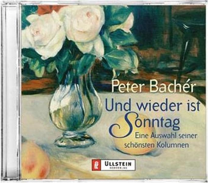 Und wieder ist Sonntag: Eine Auswahl seiner schönsten Kolumnen (Ullstein Hörverlag) Books