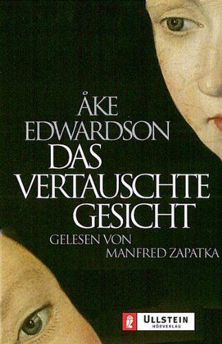 Das vertauschte Gesicht: Gekürzte Lesung (Ullstein Hörverlag) Philosophy