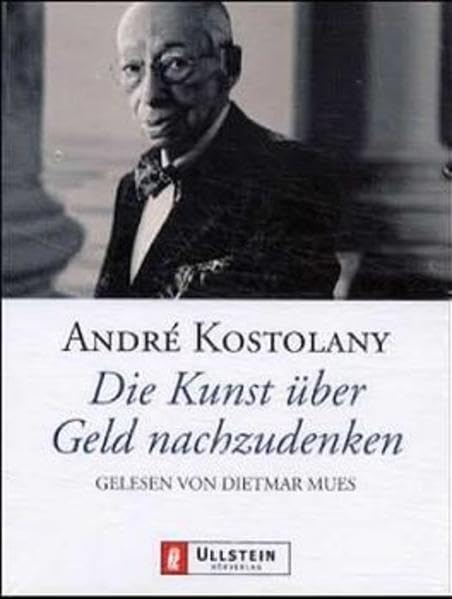 Die Kunst, über Geld nachzudenken: Gekürzte Hörfassung (Ullstein Hörverlag) Business, Finance & Career