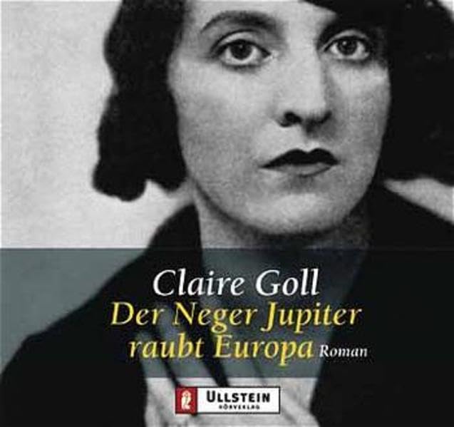 Der Neger Jupiter raubt Europa: Gekürzte Lesung (Ullstein Hörverlag) Books