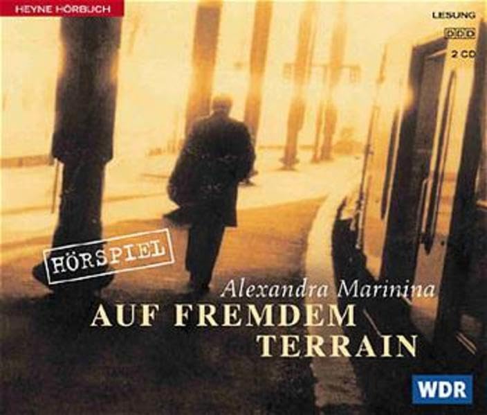 Auf fremdem Terrain (Heyne Hörbuch) Crime & Thrillers