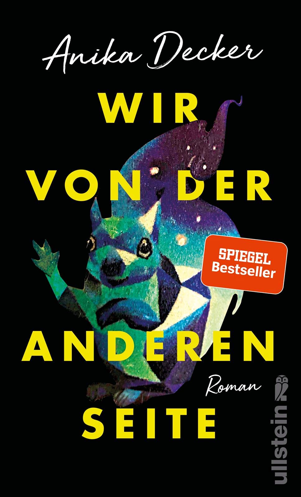 Wir von der anderen Seite: Roman | »Ein großartiges Buch. Berührend und lustig, albern und unendlich traurig.« Sibylle Berg Contemporary literature