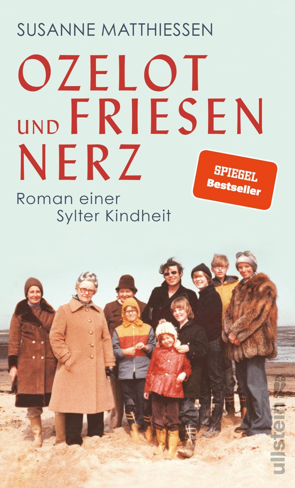 Ozelot und Friesennerz Contemporary literature