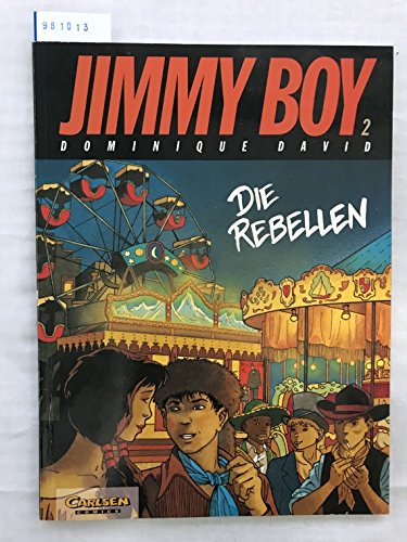 Jimmy Boy, Bd. 2: Die Rebellen Books