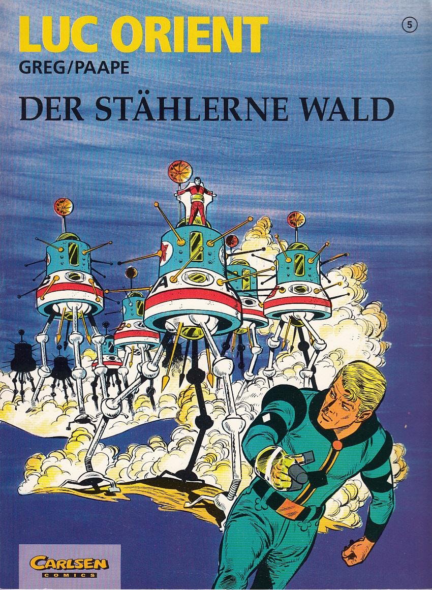 Luc Orient, Bd.5, Der stählerne Wald Manga