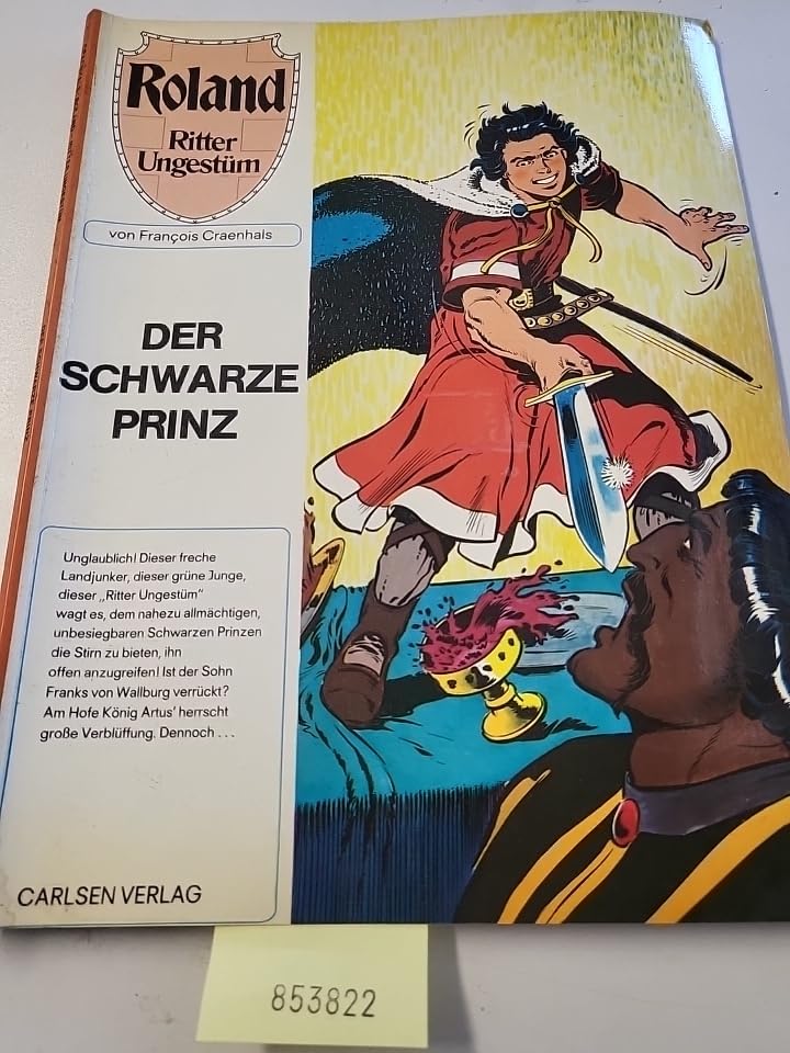 Roland, Ritter Ungestüm, Band 1: Der Schwarze Prinz book