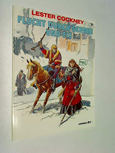 Flucht durch Schnee und Eis (Lester Cockney) Manga