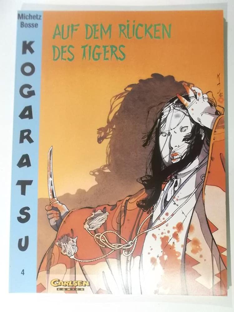 Auf dem Rücken des Tigers (Kogaratsu, Band 4) Manga