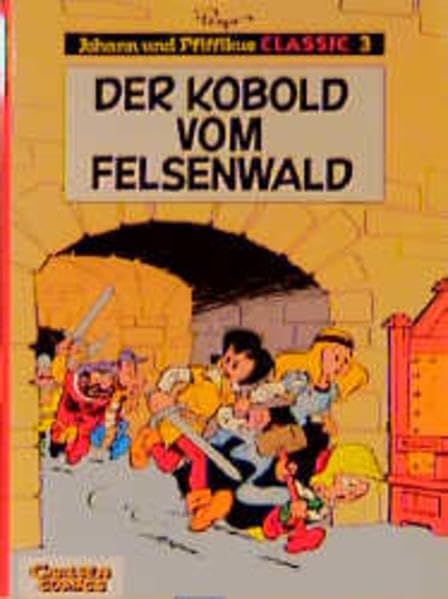 Johann und Pfiffikus, Classic, Bd.3, Der Kobold vom Felsenwald (Johann und Pfiffikus Classics) Books