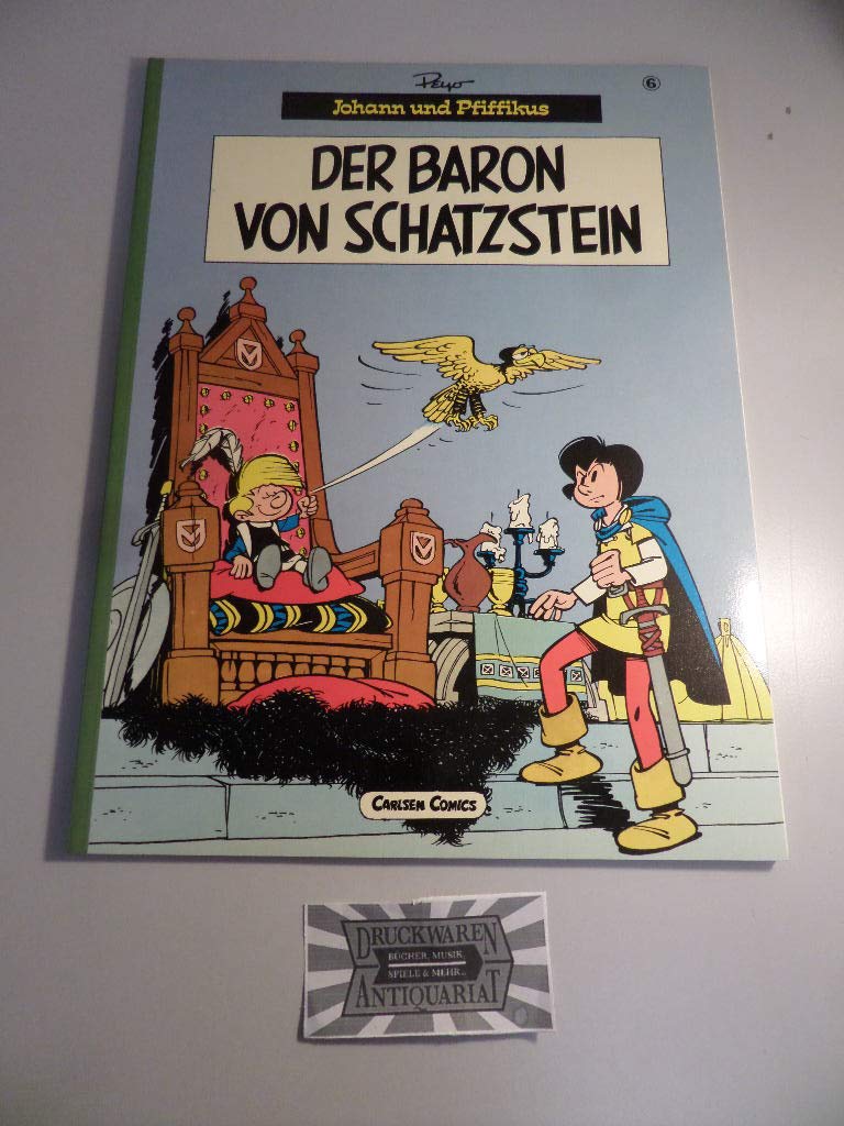 Johann und Pfiffikus, Band 6: Der Baron von Schatzstein Manga