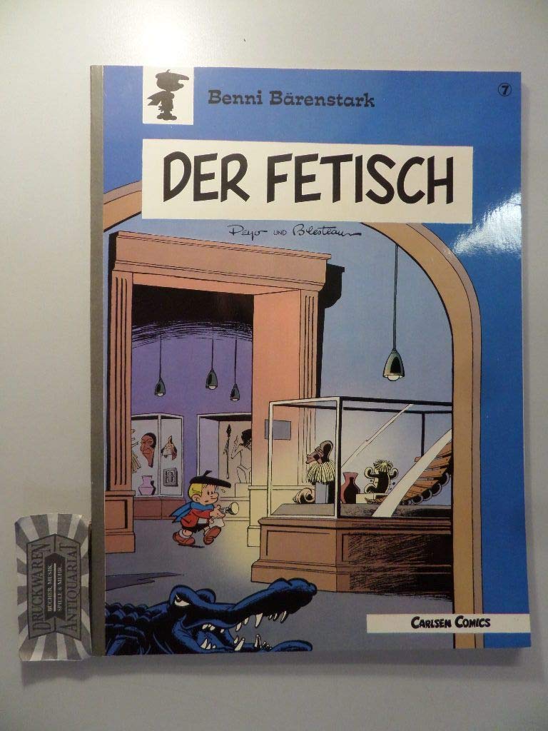 Benni Bärenstark, Bd.7, Der Fetisch Manga