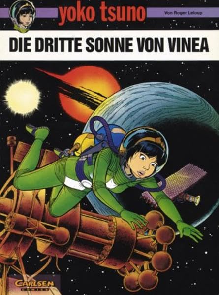 Yoko Tsuno, Bd.6, Die dritte Sonne von Vinea Manga
