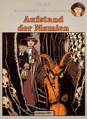 Adeles ungewöhnliche Abenteuer IV. Aufstand der Mumien Manga