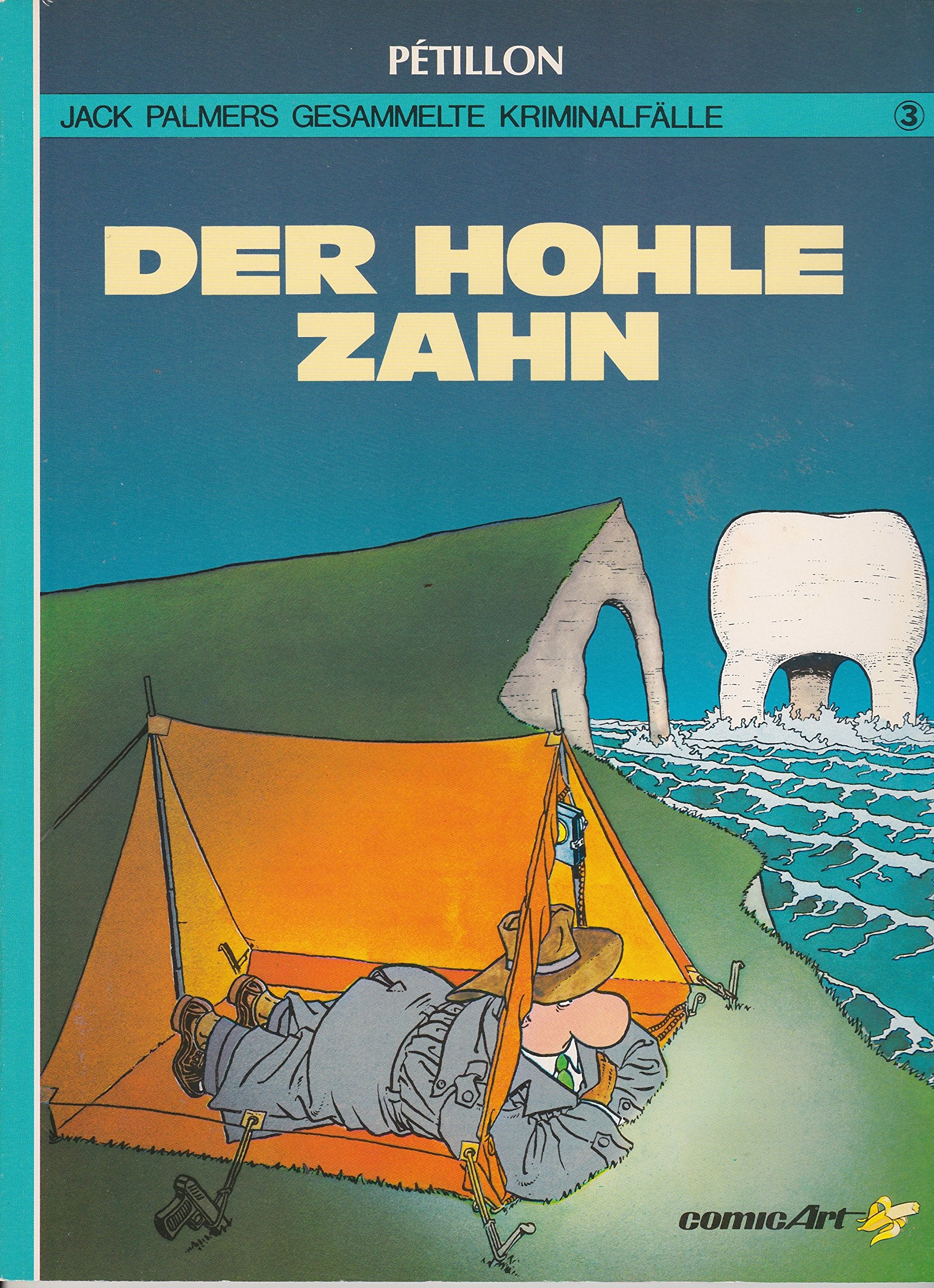 Jack Palmers gesammelte Kriminalfälle III. Der hohle Zahn Manga