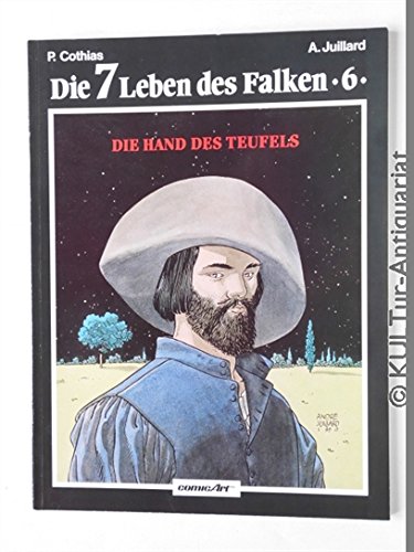 Die Hand des Teufels (Die sieben Leben des Falken) - Cothias, Patrick book