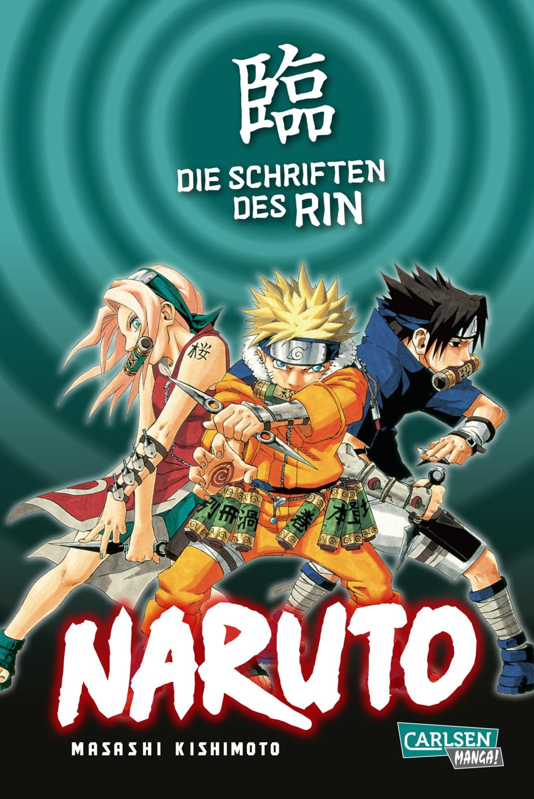 Naruto – Die Schriften des Rin (Neuedition): Das ultimative Character Book zum Manga-Welthit Naruto! | Das ultimative Character Book zum Manga-Welthit Naruto! Manga