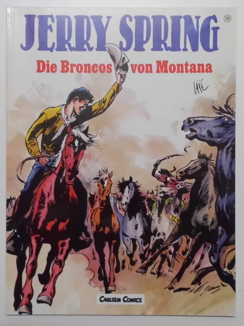 Product Image: Die Broncos von Montana (Jerry Spring)