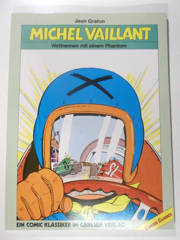 Michel Vaillant. Wettrennen mit einem Phantom Manga