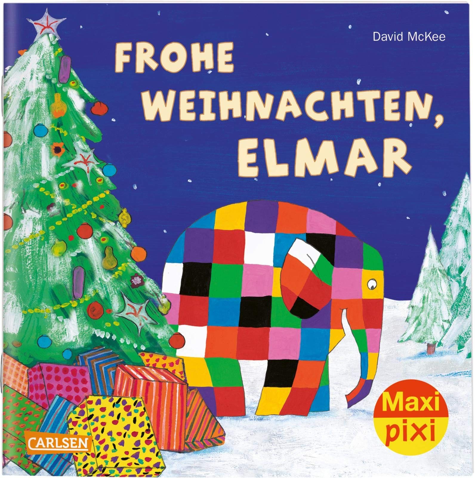 Maxi Pixi 299: Frohe Weihnachten, Elmar! book