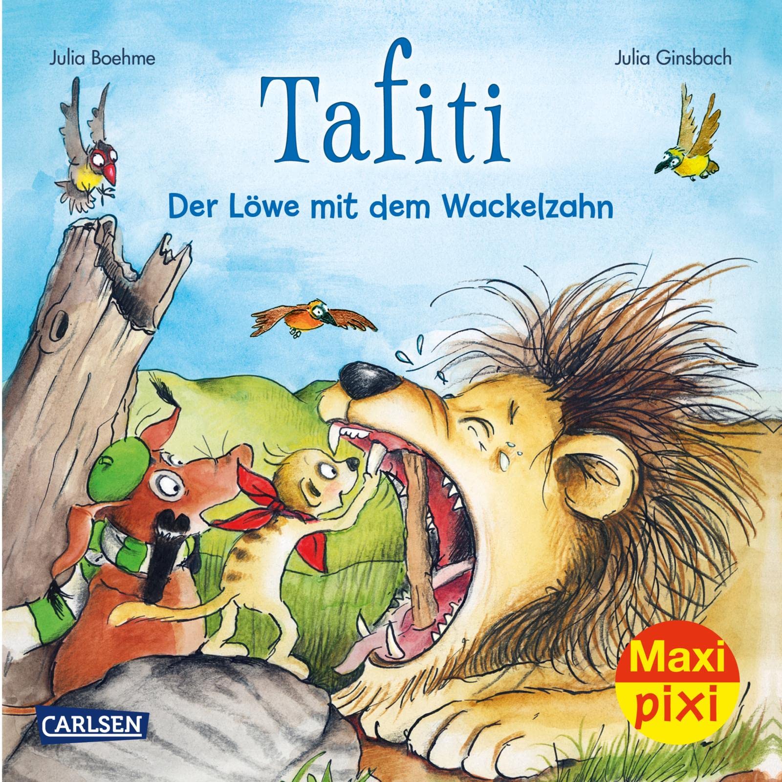 Maxi Pixi 383: Tafiti: Der Löwe mit dem Wackelzahn Non-fiction